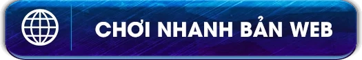 chơi ngay bản web